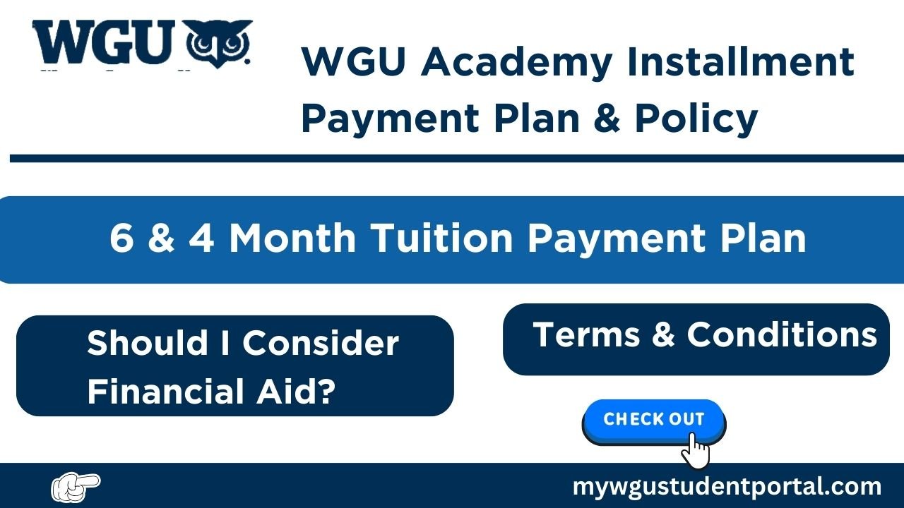 WGU Academy Installment Payment Plan & Policy